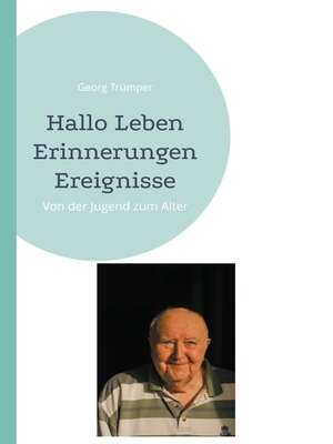 cover image of Hallo Leben Erinnerungen Ereignisse